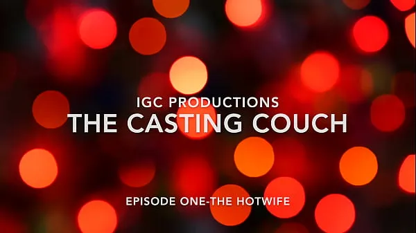 HD Casting Couch- Part One drive Movies